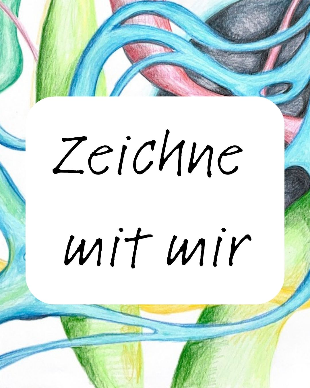 Zeichne mit mir